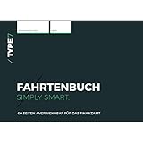 Type 7 - Premium-Fahrtenbuch, DIN A6, 60 Seiten, für Finanzamt geeignet - für PKW und LKW - Für...