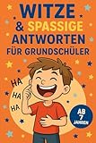 Witze & Spassige Antworten für Grundschüler: Witze & spaßige Antworten für Grundschüler Lustige...