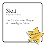 Skat: Drei Spieler, zwei Gegner, ein beleidigter Dritter. Das lustige Geschenkbuch für Mann, Frau,...