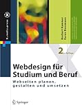 Webdesign für Studium und Beruf: Webseiten planen, gestalten und umsetzen (X.media.press)