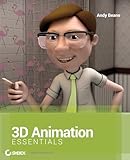 3D Animation Essentials (Essentials (John Wiley))