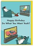 Modern Toss Offizielle lustige Geburtstagskarte – 'Do What You Want' – freche Geburtstagskarte...