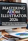Mastering Adobe Illustrator 2025 (English Edition)