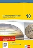 Lambacher Schweizer Mathematik 10 - G9. Ausgabe Hessen: Arbeitsheft plus Lösungsheft und...