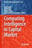 Computing Intelligence in Capital Market (Studies in Computational Intelligence Book 1154) (English...