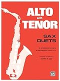 Alto and Tenor Sax Duets: Intermediate Saxophone Duet Collection (English Edition)