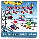 Die 30 besten Kinderlieder für den Winter: CD Standard Audio Format, Musikdarbietung/Musical/Oper...