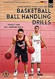 Basketball Ball-Handling Drills - Perfect your Ball Handling Skills