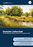 Deutscher Liederschatz,1 DVD-ROM: 250 deutschsprachige Volkslieder, aufbereitet für und gesetzt mit...