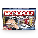 Monopoly für schlechte Verlierer Brettspiel ab 8 Jahren – Das Spiel, bei dem es sich auszahlt, zu...