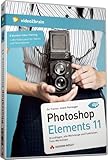 Photoshop Elements 11 - Video-Training - Grundlagen inkl. Workshops für Digitalfotografen