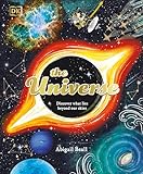 The Universe: Discover What Lies Beyond Our Skies (Space Explorers) (English Edition)