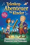 Teleskop-Abenteuer für Kinder - Sterndetektive erforschen das All | Erlebe magische...