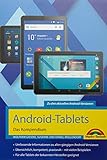 Android-Tablets – Das Kompendium Das umfassende Buch zum Lernen und Nachschlagen