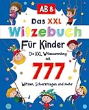 Witzebuch Kinder ab 8: Die XXL Witzesammlung mit 777 Witzen, Zungenbrechern, Scherzfragen und mehr....