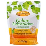 Birkengold Gelier Birkenzucker (Xylit), 500g | für 1,5 kg Früchte | 3 Teile Frucht : 1 Teil...