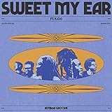 Sweet My Ear