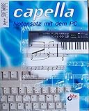 capella, 1 CD-ROMNotensatz mit dem PC. Für Windows 3.1/95/98