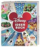Disney Ideen Buch: Mehr als 100 Bastel-, Deko- und Spielideen