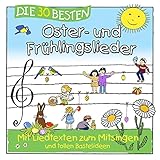 Die 30 besten Oster- und Frühlingslieder