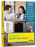 Die ultimative QNAP NAS Bibel - Das Praxisbuch - mit vielen Insider Tipps und Tricks - komplett in...