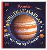 Kinder-Weltraumatlas mit Pop-up-Planeten: Pop-up Buch mit 3D-Modell, Ausziehtafeln, Quizfragen und...