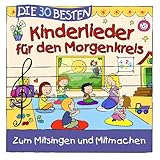 Die 30 besten Kinderlieder für den Morgenkreis