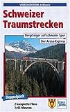 Schweizer Traumstrecken: Bergsteiger auf schmaler Spur /Der Arosa-Express [VHS]