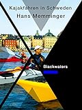 Black Waters Kajakfahren in Schweden