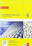 Lambacher Schweizer. 5. Schuljahr. Arbeitsheft plus Lösungsheft und Lernsoftware. Neubearbeitung....