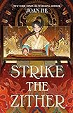Strike the Zither (Kingdom of Three)