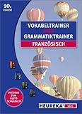 Vokabel- und Grammatiktrainer Französisch Kl. 10