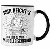 Trendation - Mir Reichts Ich Geh Zu Meiner Modelleisenbahn Geschenk Tasse Dampflok Spruch Mönner...