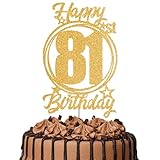 Tortenaufsatz 'Happy 81st Birthday', goldfarbene Glitzer-Dekoration 'Cheers to 81 Years', 81 &...