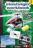 RC-Heli-Action Einsteiger-Workbook II: Helifliegen leicht gemacht (RC-Heli-Action...