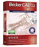 BeckerCAD 12 2D - CAD-Software und 2D-Zeichenprogramm für Architektur, Maschinenbau, Modellbau und...