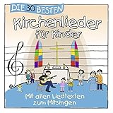 Die 30 besten Kirchenlieder für Kinder - mit allen Liedtexten zum Mitsingen