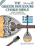 The Greek Bouzouki Chord Bible: CFAD Standard Tuning 1,728 Chords (Fretted Friends)