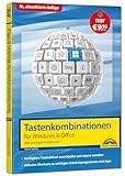 Tastenkombinationen für Windows 11, 10, 8.1, 7 & Microsoft 365, Office 2024 - 2010 - Alle wichtigen...