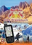 GPS Praxisbuch Garmin GPSMAP 66 Serie: Der praktische Umgang - für Wanderer, Alpinisten & MTBiker...