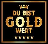 RAHMENLOS 3 St. Aufkleber für den Lieblingsmenschen: Du bist Gold wert - Selbstklebendes...