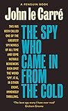 The Spy Who Came in from the Cold (George Smiley Series Book 3) (English Edition)
