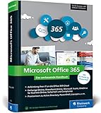 Microsoft Office 365: Das umfassende Handbuch für Administratoren. Für alle Business- und...