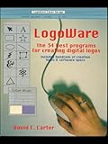 Logoware: How New Software Is Changing Logo Design: The 35 Best Software Programmes to Create...