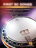 First 50 Songs You Should Play On Banjo -Book-: Noten: For 5-string banjo. 25 Clawhammer and 25...