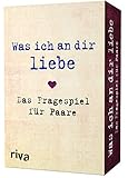 riva Verlag Was ich an dir liebe – Das Fragespiel für Paare: Tiefgründige und unterhaltsame...