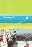 Konetschno! 4: Arbeitsheft mit Audios 4. Lernjahr (Konetschno!. Russisch als 2. Fremdsprache....