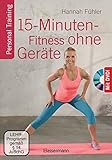 15-Minuten-Fitness ohne Geräte + DVD: Personal Training