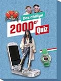 Das chillige 2000er Quiz: Eine interaktive Zeitreise in die Vergangenheit mit 100 Quizfragen im...