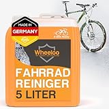 WHEELOO 5L Fahrradreiniger Made in Germany I für alle Oberflächen & Kette I Premium Reiniger für...
